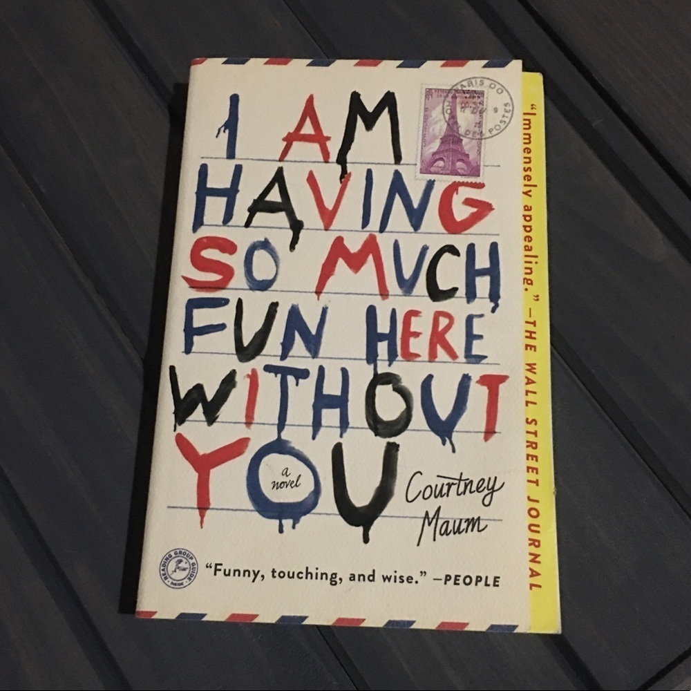 I am having so much fun here without you book